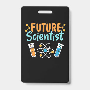 Badge Cadeau de scientifique Futur scientifique