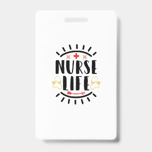 Badge Cadeau d'infirmière Vie d'infirmière