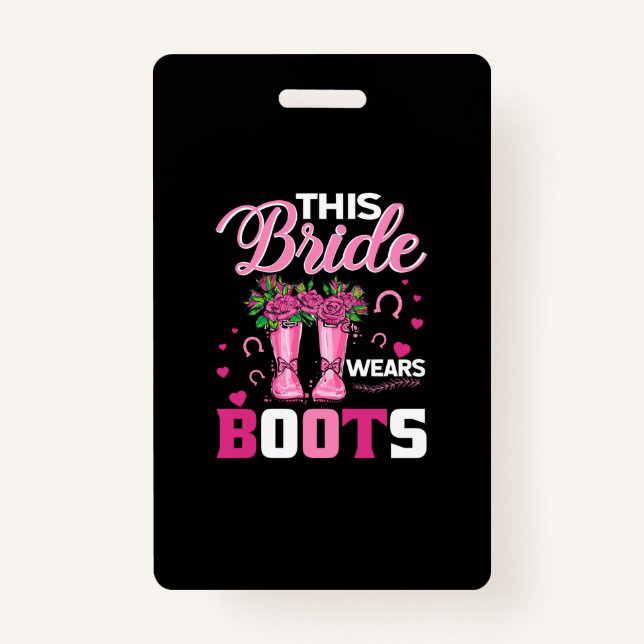 Badge Cadeau équestre | Cette Mariée Porte Des Bottes (Devant)