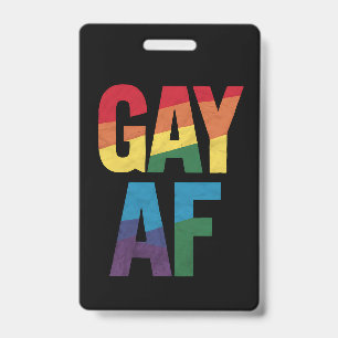 Badge Cadeau gay AF LGBT Fierté Mois de la fierté