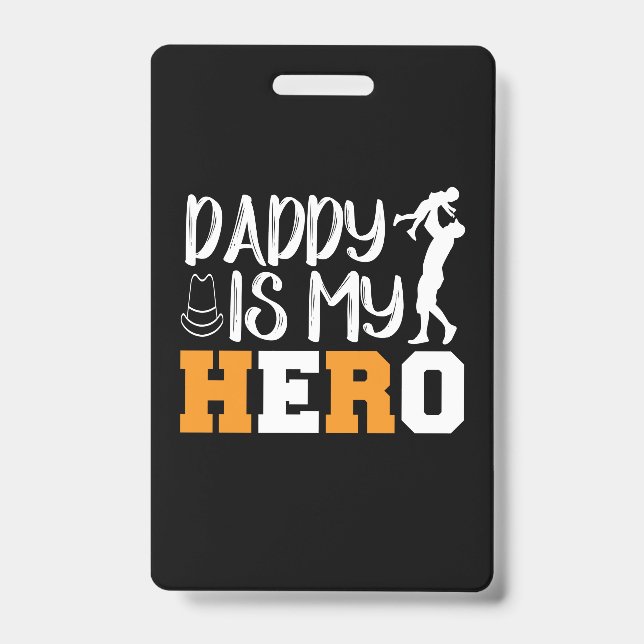 Badge Cadeaux Papa | Papa est mon héros (Avant)