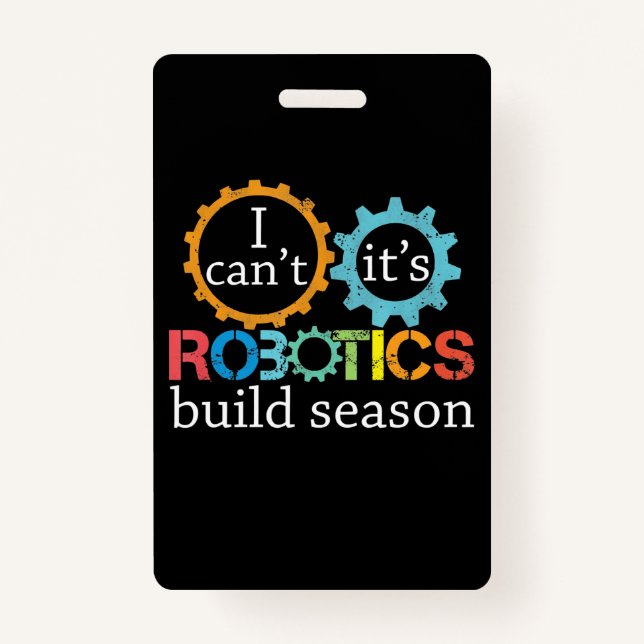 Badge Cant Sa Robotique Construire Saison Cadeau Robotiq (Devant)