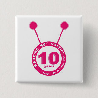 Badge Carré 5 Cm 10 ans - bouton de chauffage de Hotties de hutte