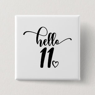 Badge Carré 5 Cm 11e anniversaire Filles Bonjour Onze mignonne 11 a