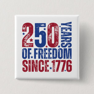 Badge Carré 5 Cm 250 Ans De Liberté Depuis 1776 Patriotique