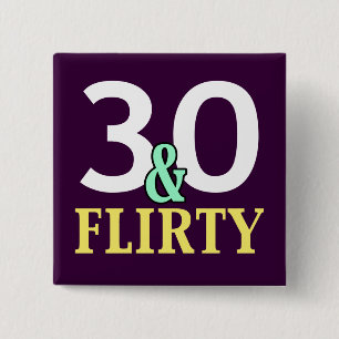 Badge Carré 5 Cm 30 et Flirty 30th Birthday Favors