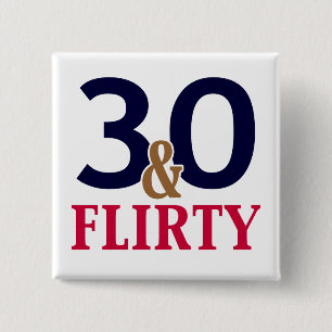 Badge Carré 5 Cm 30 et Flirty 30th Birthday Favors