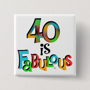 Badge Carré 5 Cm 40 est Fabuleux T-shirts et cadeaux d'anniversaire