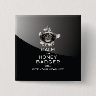 Badge Carré 5 Cm [53] Gardez le calme ou le blaireau de miel...