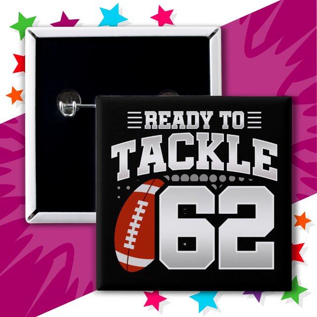 Badge Carré 5 Cm 62 ans Tackle Football Party 62e anniversaire (Créateur téléchargé)