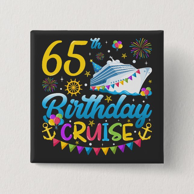 Badge Carré 5 Cm 65e anniversaire Croisière B-Day Carré de fête (Devant)