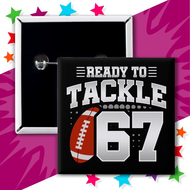 Badge Carré 5 Cm 67 ans Tackle Football Party 67e anniversaire (Créateur téléchargé)