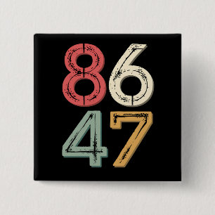 Badge Carré 5 Cm 86 47 Anti Trump Vintage Style Rétro années 80