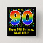 Badge Carré 5 Cm 90e anniversaire : Symboles de musique colorée, Ar<br><div class="desc">Ce bouton amusant, dynamique et coloré sur le thème de l'anniversaire comporte un grand nombre de "90" ayant un motif inspiré par un gradient de spectre arc-en-ciel. Il comporte aussi le message "Joyeux 90e anniversaire", et un nom personnalisé. Une partie du arrière - plan est dotée d'un motif de divers...</div>