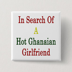 Badge Carré 5 Cm À La Recherche D'Une Amie Ghanéenne Hot