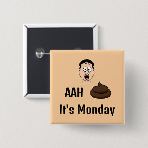 Badge Carré 5 Cm AAh S&%# C'est le bouton du lundi