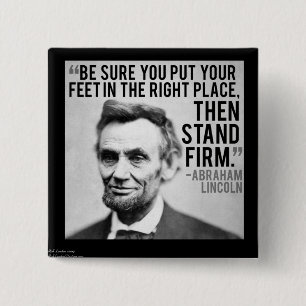 Badge Carré 5 Cm Abe Lincoln & Citation "Stand Firm"