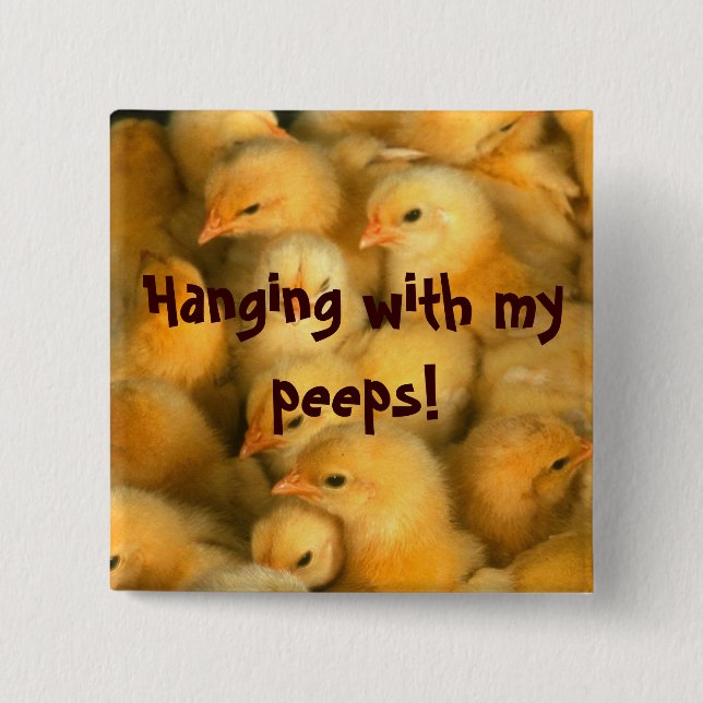 Badge Carré 5 Cm Accrocher avec mes piaulements ! (Devant)