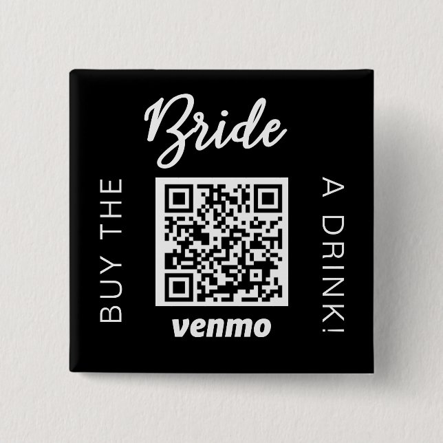 Badge Carré 5 Cm Acheter La Mariée Un Verre Avec QR Code Venmo Blac (Devant)