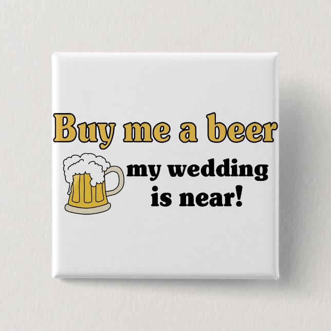 Badge Carré 5 Cm Achetez-moi un bouton de bière (Devant)
