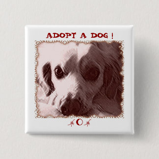 Badge Carré 5 Cm Adopter un bouton de chien