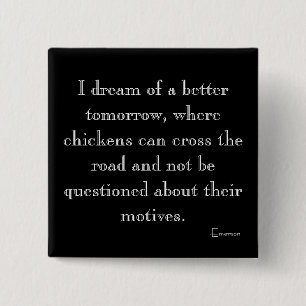 Badge Carré 5 Cm Aimant de passage de poulets drôle