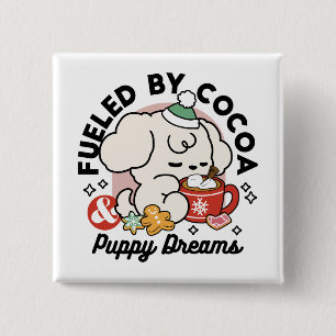 Badge Carré 5 Cm Alimenté par le cacao et les Rêves de chiots - Chi