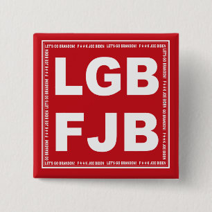 Badge Carré 5 Cm Allez Brandon F**k Joe Biden LGB FJB