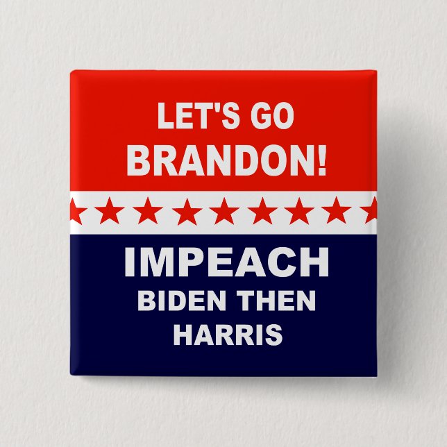 Badge Carré 5 Cm Allons Brandon Impeach Biden Puis Harris (Devant)