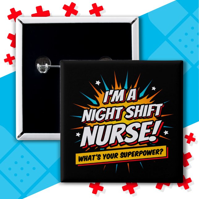 Badge Carré 5 Cm Amusante Superpower Night Shift Infirmière Appréci (Créateur téléchargé)