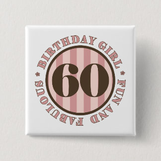 Badge Carré 5 Cm Amusants et fabuleux cadeaux 60e anniversaire