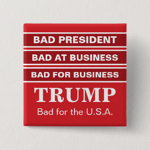 Badge Carré 5 Cm Anti-Trump Mauvais président d'entreprise Vote Blu