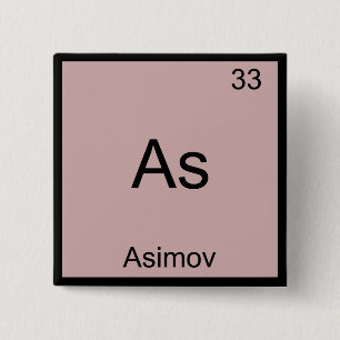 Badge Carré 5 Cm As - Asimov Funny Chemistry Element Symbol Tee