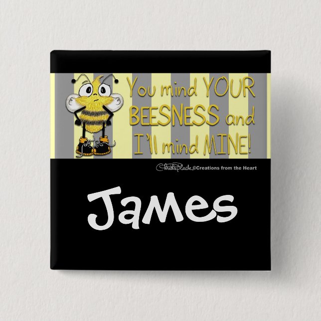 Badge Carré 5 Cm Attention à votre BEEsness ! (Devant)