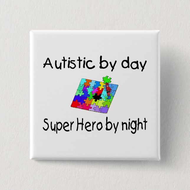 Badge Carré 5 Cm Autiste par le superhéros de jour par nuit (Devant)
