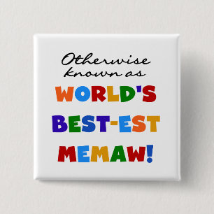 Badge Carré 5 Cm Autrement connu comme Meilleur-est Memaw du monde