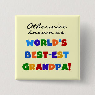 Badge Carré 5 Cm Autrement connu en tant que cadeaux du grand-papa