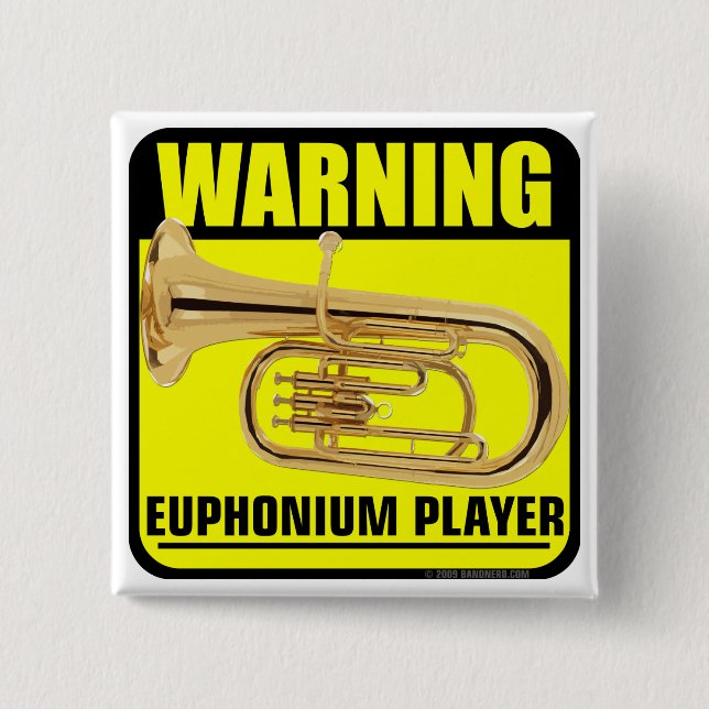 Badge Carré 5 Cm Avertissement ! Joueur d'euphonium (Devant)