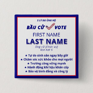 Badge Carré 5 Cm BẦ U CỬ VOTE Campagne électorale bilingue vietnami