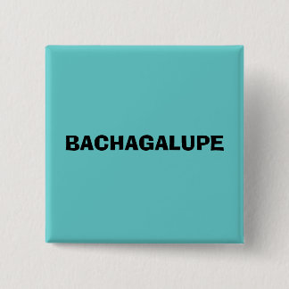 BADGE CARRÉ 5 CM BACHAGALUPE