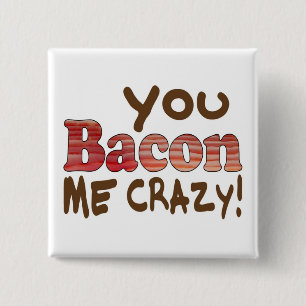 Badge Carré 5 Cm Bacon Crazy