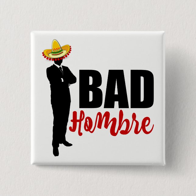 Badge Carré 5 Cm Bad Hombre Silhouette et Sombrero (Devant)