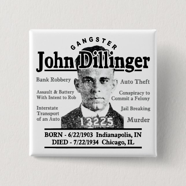 Badge Carré 5 Cm Bandit John Dillinger (Devant)