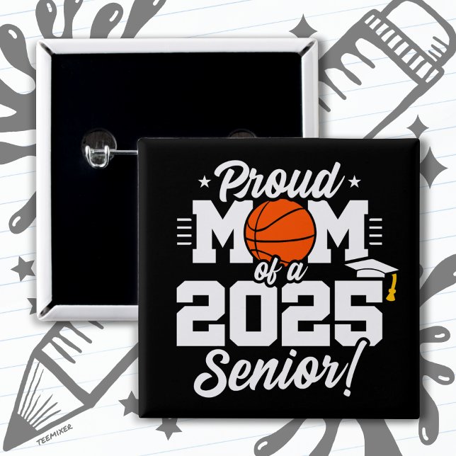 Badge Carré 5 Cm Basketball Senior Class 2025 Graduation Fier Maman (Créateur téléchargé)
