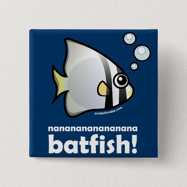 Badge Carré 5 Cm Batfish de nananananananana ! (Devant)