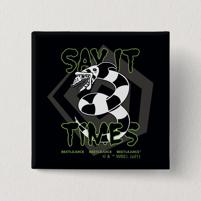 Badge Carré 5 Cm Beetlejuice | Say It 3 Times (Devant)