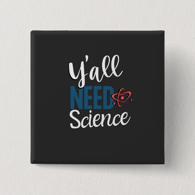 BADGE CARRÉ 5 CM BESOIN DE SCIENCE (Devant)