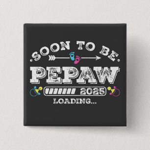 Badge Carré 5 Cm Bientôt être Pepaw 2025 Chargement du bouton Carré