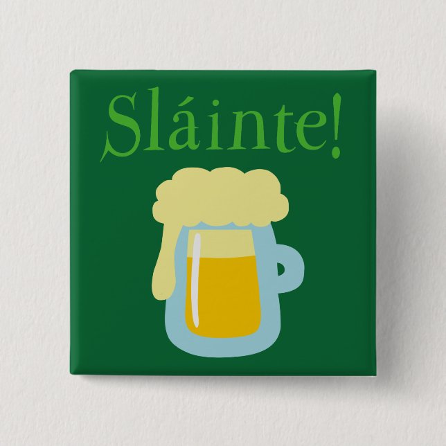Badge Carré 5 Cm Bière de Sláinte (Devant)