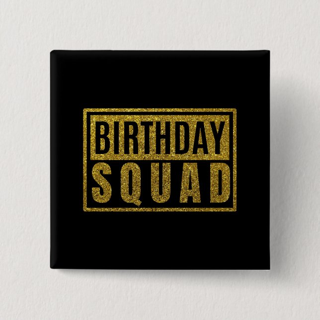 Badge Carré 5 Cm Birthday Squad Button (Devant)
